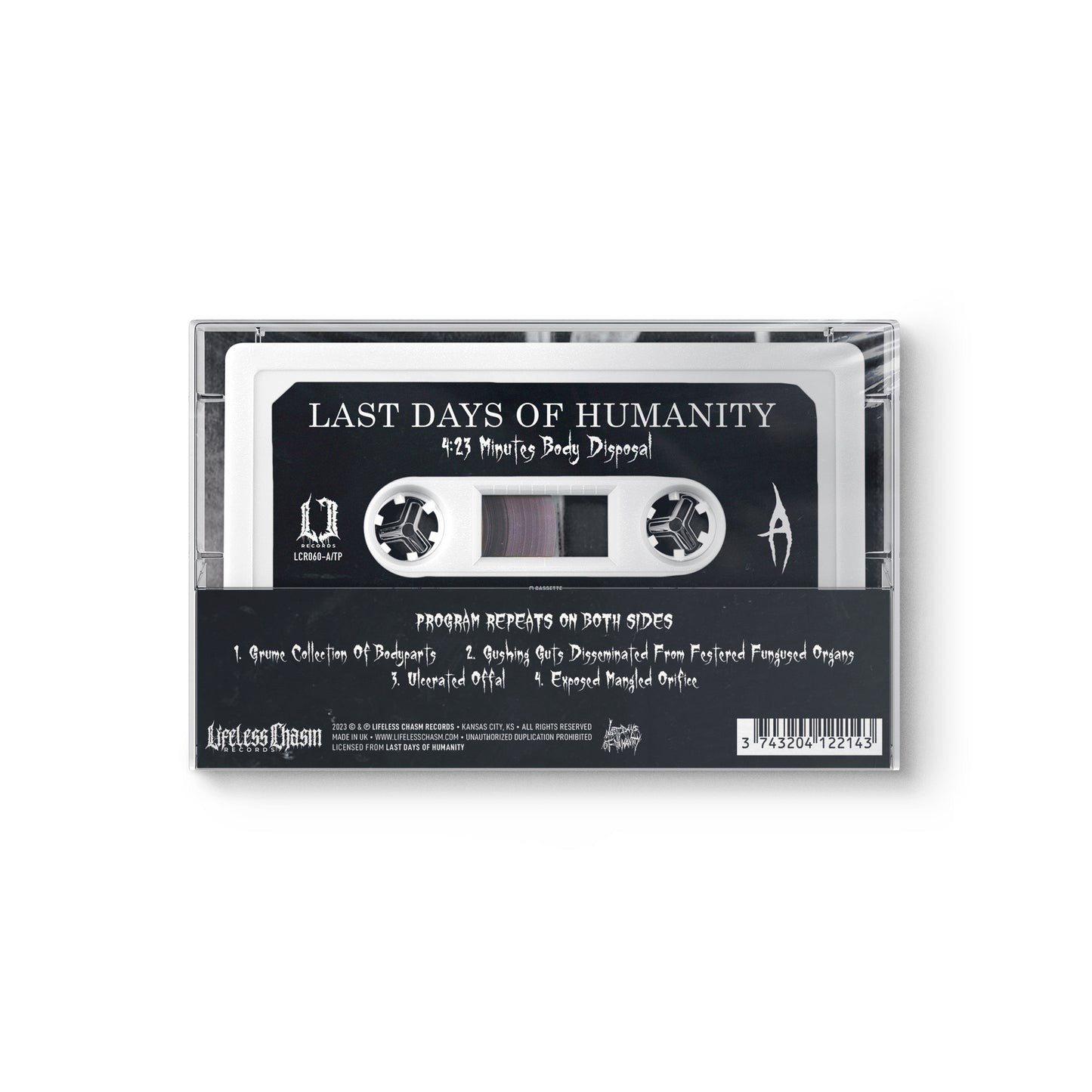 Last Days Of Humanity "4:23 Minutes Body Disposal" CASSETTE